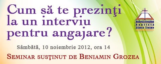 Seminar: Cum sa te prezinti la un interviu pentru angajare?